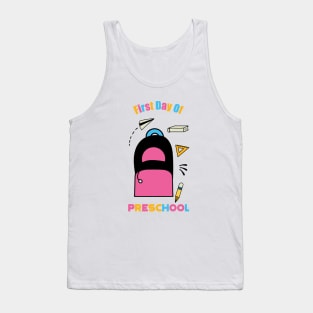 First Day Of Preschool Tank Top